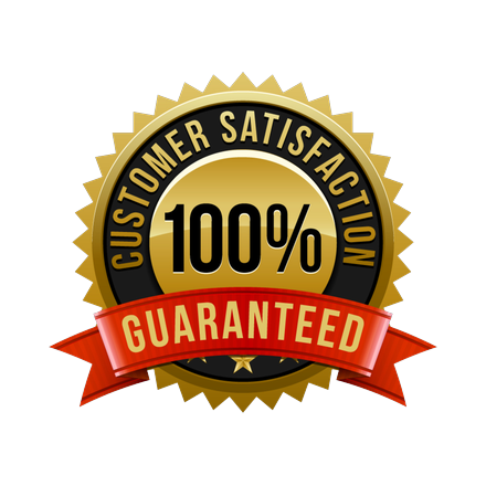 100% customer satisfaction guaranteed